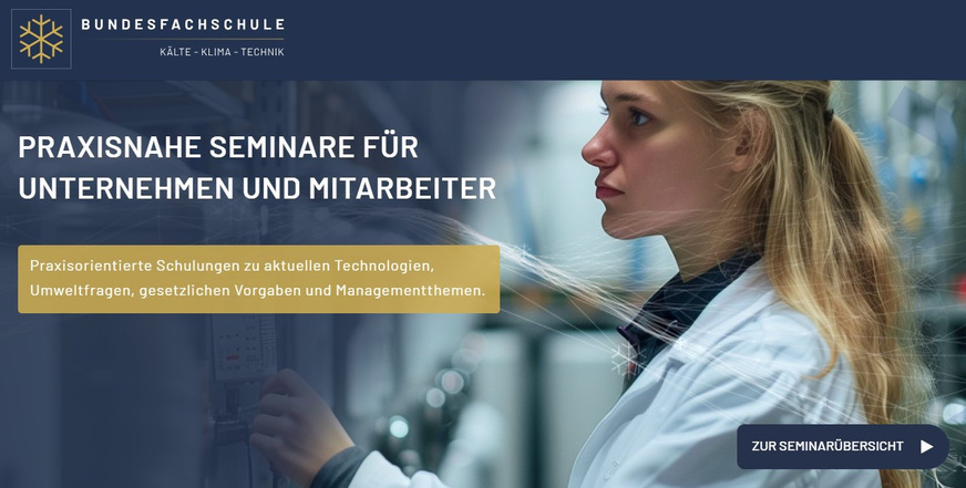 Die Bundesfachschule Kälte-Klima-Technik bietet mehrere Seminare zu Betreiberpflichten beim Umgang mit Kälte-, Klima- und Wärmepumpenanlagen an.