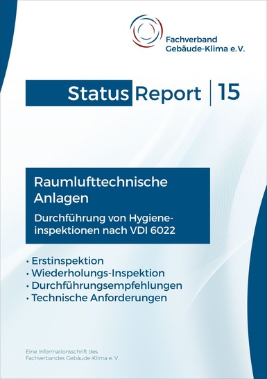 Der Status-Report 15 enthält Informationen zur Hygieneinspektion raumlufttechnischer Anlagen.
