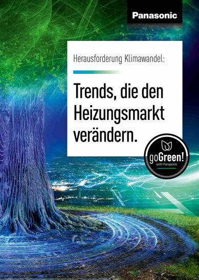 Wie wird der Klimawandel den Heizungsmarkt verändern? Der neue Trendreport von Panasonic gibt Tipps und erleichtert die Orientierung.