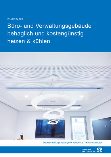 Whitepaper für die Planung der Kühlung von Büro- und Verwaltungsgebäuden.