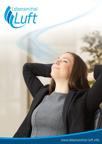 Eine hohe Raumluftqualität wirkt sich positiv auf die Gesundheit, das Wohlbefinden und die Konzentrationsfähigkeit aus.