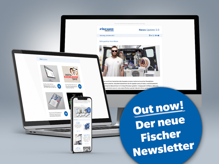 Im neuen Gewand: Der Newsletter von Fischer Kälte-Klima.