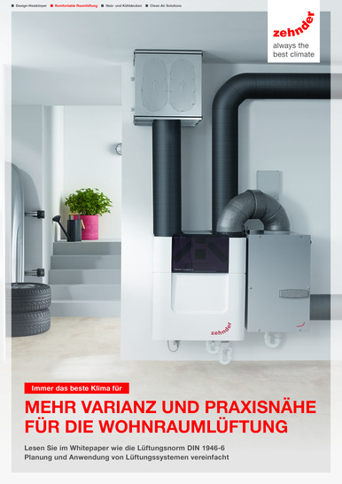 Mit einem Whitepaper informiert Zehnder nun über die Änderungen in der Lüftungsnorm DIN 1946-6.