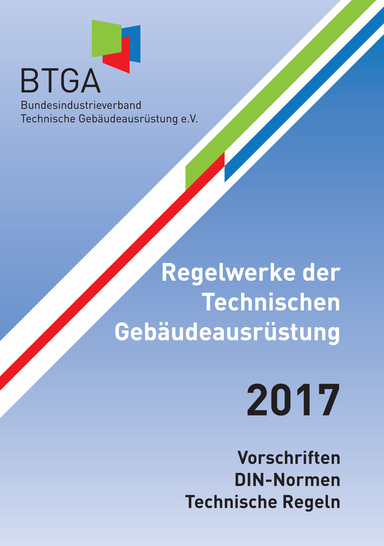 Das Normenbuch listet ca. 2.800 relevante Vorschriften, Normen und Regeln sowohl alphabetisch als auch thematisch sortiert auf. - © BTGA
