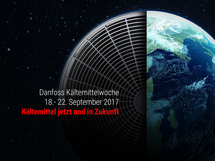 Kältemittelwoche 2017 vom 18. bis 22. September - © Danfoss
