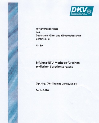 Eine "Effizienz-NTU-Methode für einen zyklischen Sorptionsprozess" beschreibt der neue DKV-Forschungsbericht Nr. 89.