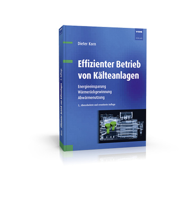 Effizienter Betrieb von Kälteanlagen