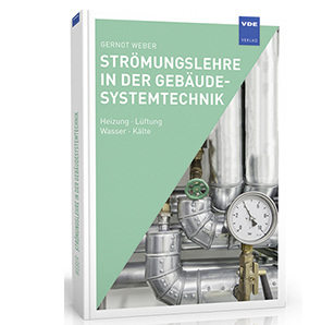 Strömungslehre in der Gebäudesystemtechnik