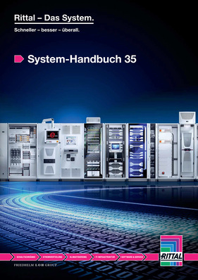 Das System-Handbuch für Industrie und IT - © Rittal GmbH & Co. KG
